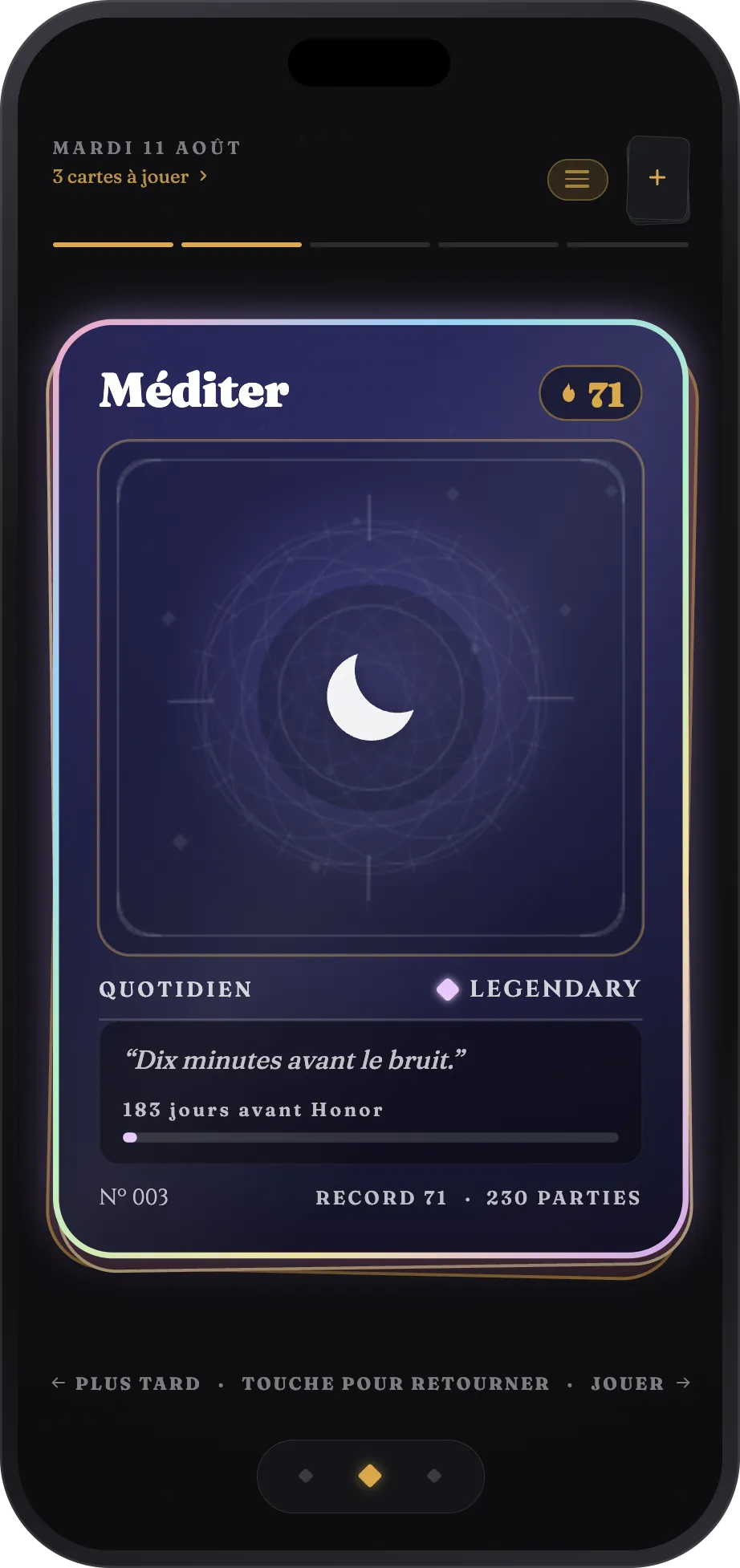 La table de Habit Deck : une carte avec une série de 71 jours, prête à être jouée
